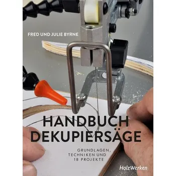 Encyklopedie Handbuch Dekupiersäge - Fred, Byrne