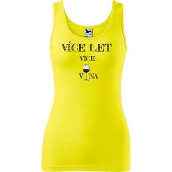DOBRÝ TRIKO Dámské tílko s potiskem Více VÍNA Velikost: M, Barva: Citrónová