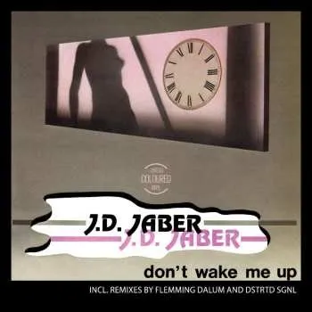 Zahraniční hudba LP J.D. Jaber: Don T Wake Me Up 2025