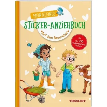 První čtění Mein kleines Sticker-Anziehbuch. Auf dem Bauernhof - Reindl, Julia