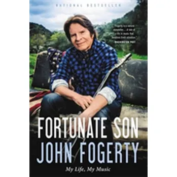 Beletrie pro dospělé Fortunate Son - Fogerty, John