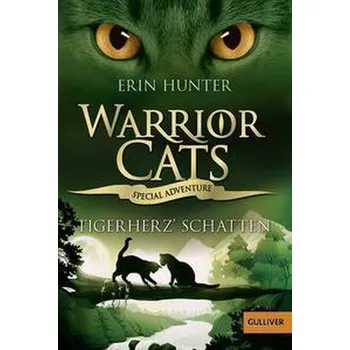 Warrior Cats - Special Adventure. Tigerherz' Schatten - Erin Hunter