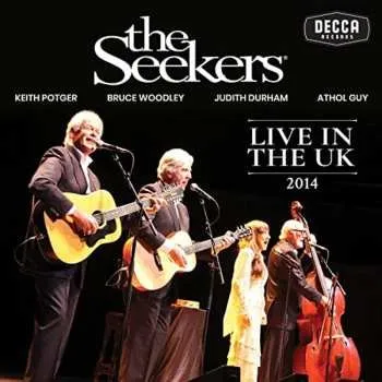 Zahraniční hudba 2CD The Seekers: Live In The UK 2021