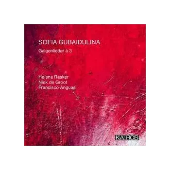 Zahraniční hudba CD Sofia Gubaidulina: Galgenlieder A 3 (15 Stücke Auf Gedichte Von Christian Morgenstern Für Gesang, Schlagzeug, Kontrabass) 2025