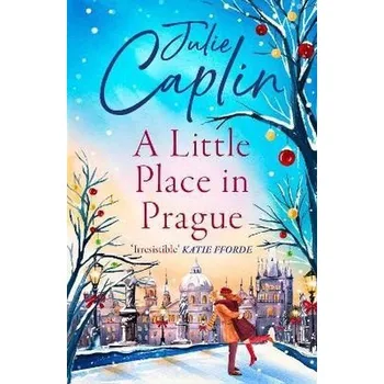 A Little Place in Prague - Julie Caplin…