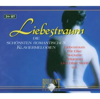 Zahraniční hudba Liebestraum - The Most Beautiful Piano Melodies (2CD)
