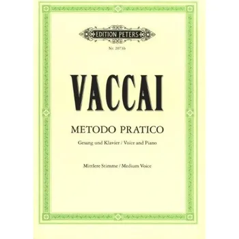 Nicola Vaccai: Metodo Pratico - Medium Voice (noty na klavír, zpěv)