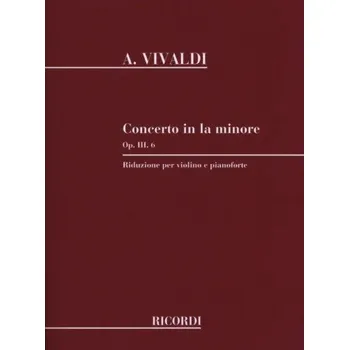 Antonio Vivaldi: Concerto a minor Opus 3/6 RV356 (noty na housle, klavír)