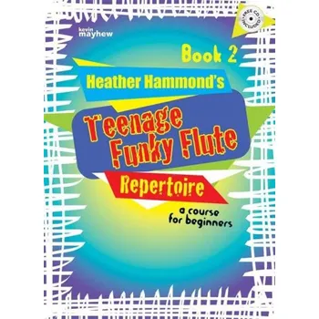 Heather Hammond: Teenage Funky Flute Repertoire - Book 2 (noty na příčnou flétnu)(+audio)