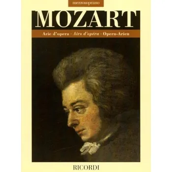W.A. Mozart: Opera Arias - Mezzo-Soprano (noty na klavír, zpěv)