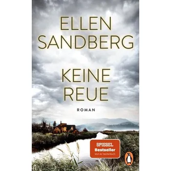 Keine Reue - Sandberg, Ellen