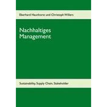 Nachhaltiges Management - Haunhorst, Eberhard