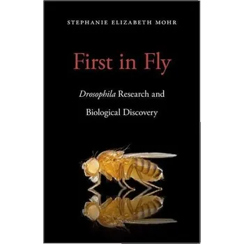 Populárně naučná literatura pro dospělé First in Fly - Mohr, Stephanie Elizabeth