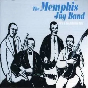 Zahraniční hudba CD Memphis Jug Band: He's In The Jailhouse Now 2003