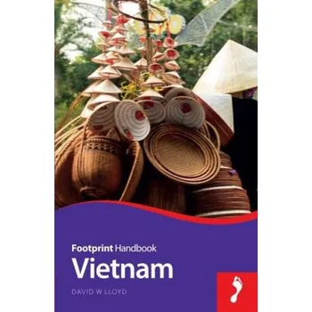 Footprint Vietnam Handbook - Lloyd, David W.