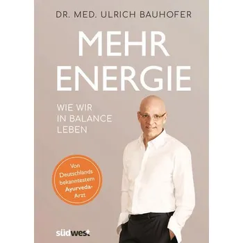 Mehr Energie - Bauhofer, Ulrich
