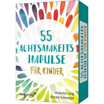 Příroda 55 Achtsamkeitsimpulse für Kinder - Schweppe, Ronald Pierre