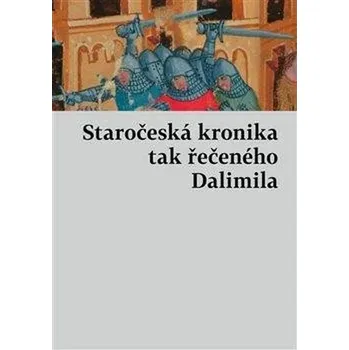 Staročeská kronika tak řečeného Dalimila - HOST (2024, pevná)
