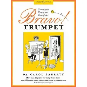 Carol Barratt: Bravo! Trumpet (noty na trubku, klavír)