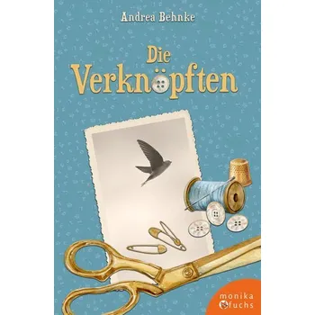 Die Verknöpften - Behnke, Andrea [DE] (2024, Brožovaná, Fuchs, Monika Verlag)