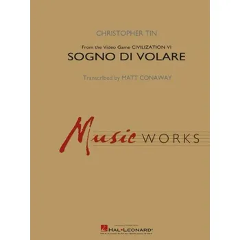 Sogno di Volare from Civilization VI (noty pro fanfárový orchestr)