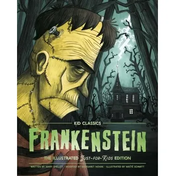 Frankenstein - Kid Classics, 1 - Shelley Mary