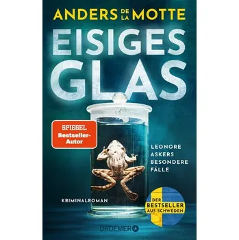 Eisiges Glas - Anders De la Motte