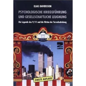 Psychologische Kriegsführung und gesellschaftliche Leugnung - Davidsson, Elias