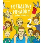 Fotbalové pohádky Zdeňka Folprechta 2 -…