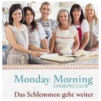 Monday Morning Cooking Club - Chalmers, Merelyn Frank [DE] (2021, Firma, Freies Geistesleben GmbH)