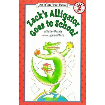 Zack's Alligator goes to School - Mozelle, Shirley