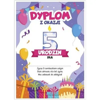 Dyplom A5 urodzinowy - piąte urodziny 5szt