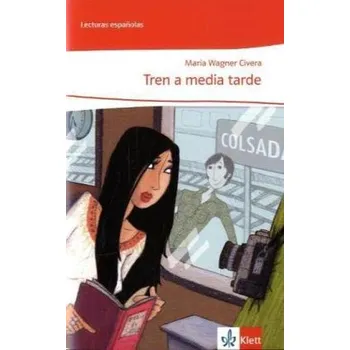 Cizojazyčná kniha Tren a media tarde - Wagner Civera, Maria