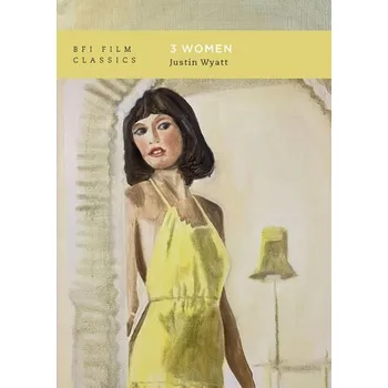 Umění 3 Women - Wyatt, Justin (University of Rhode Island USA)