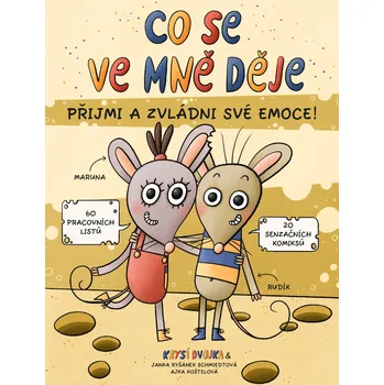 Co se ve mně děje aneb Krysí dvojka -…