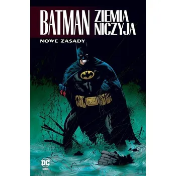Komiks pro dospělé Batman. Ziemia niczyja T.4 Nowe zasady - Gale, Bob; Barber, John; Burnham, Erik