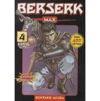 Berserk Max. Bd.4 - Miura, Kentaro