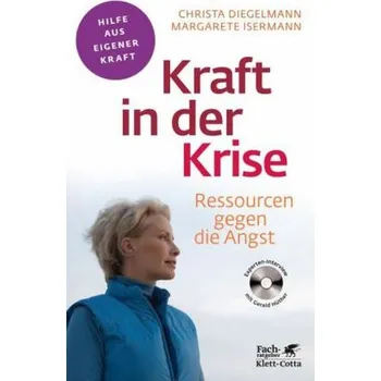 Kraft in der Krise, m. Audio-CD - Diegelmann, Christa