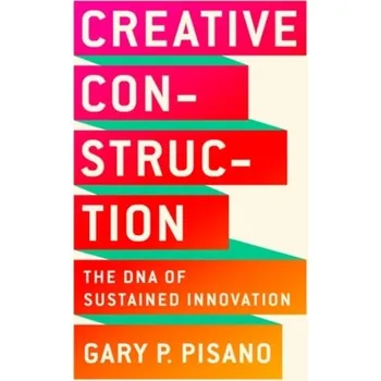 Creative Construction - Pisano, Gary P.