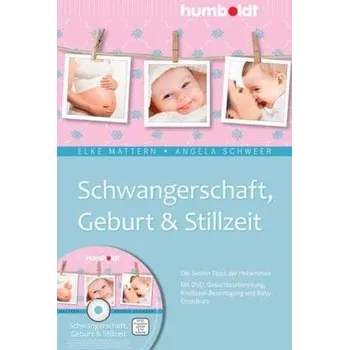 Schwangerschaft, Geburt & Stillzeit, m. DVD - Mattern, Elke