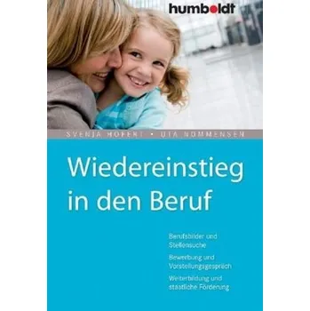 Wiedereinstieg in den Beruf - Hofert, Svenja
