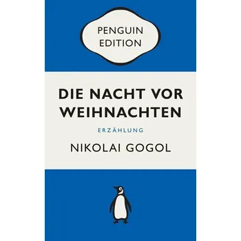 Die Nacht vor Weihnachten - Gogol Nikolaj V.