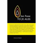 To je Ales - Jon Fosse (2024, pevná)