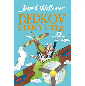 Dedkov veľký útek - David Walliams