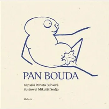 Pan Bouda - Renata Bulvová, Mikuláš Sodja
