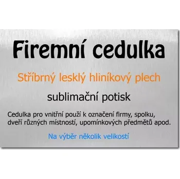 Informační tabulka Pelisport Firemní cedulka stříbrná hliníková 210 x 148 mm