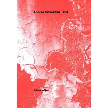 Vně - Andrea Slováková