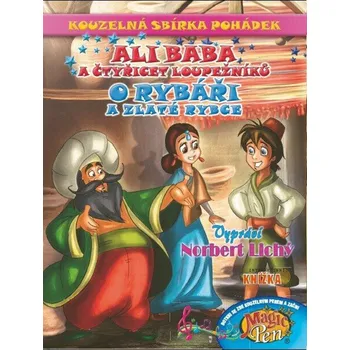 Pohádka Kouzelná sbírka pohádek Ali Baba a čtyřicet loupežníků, O rybáři a zlaté rybce