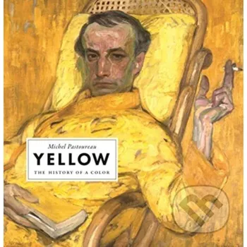Cizojazyčná kniha Yellow - Michel Pastoureau Princeton University Press