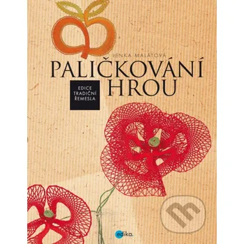 Kniha Paličkování hrou - Lenka Malátová Edika